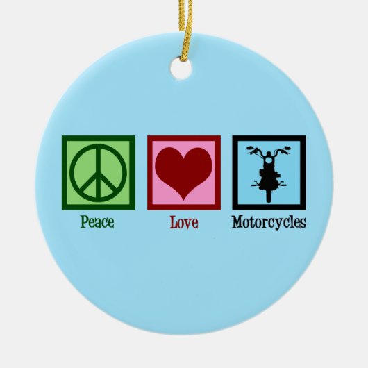 Peace Love Motorcycli Keramisch Ornament (Voorkant)
