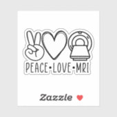 Peace Love MRI Tech, Radiology, MRI Technoloog Sticker (Vel)