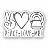 Peace Love MRI Tech, Radiology, MRI Technoloog Sticker (Voorkant)