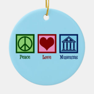 Peace Love Museums Keramisch Ornament