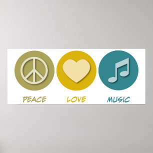 Peace Love Music Poster