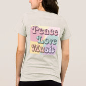 Peace Love Music Vrouwen Tri-Blend Shirt (Achterkant)