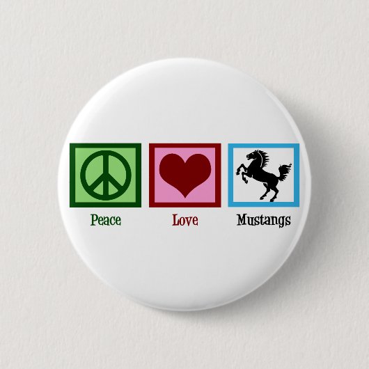 Peace Love Mustangs Ronde Button 5,7 Cm (Voorkant)