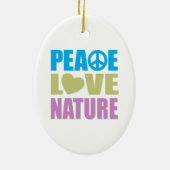 Peace Love Natuur Keramisch Ornament (Achterkant)