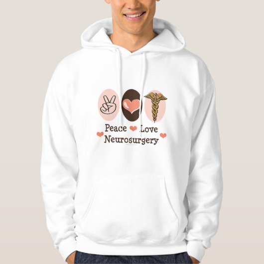 Peace Love Neurochirurgie Geëerd Sweatshirt (Voorkant)