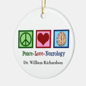 Peace Love Neurology Custom Neuroloog Keramisch Ornament (Links)