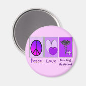 Peace Love Nursing Assistant Magneet (Voorkant / Achterkant)