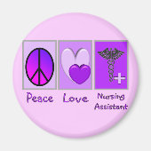 Peace Love Nursing Assistant Magneet (Voorkant)
