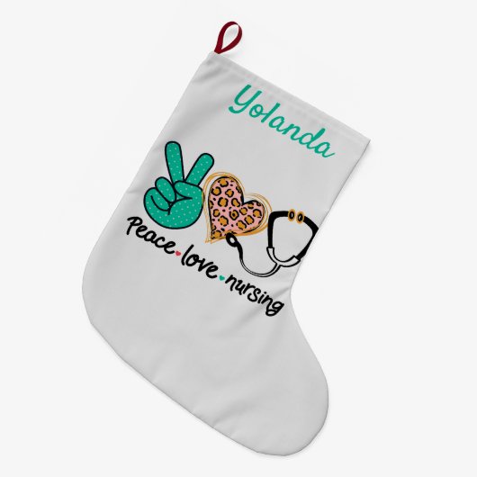 Peace Love Nursing Personalized Grote Kerstsok (Voorkant (Hangend))