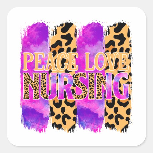 Peace Love Nursing - Schattige Nurse Design (2) Vierkante Sticker (Voorkant)