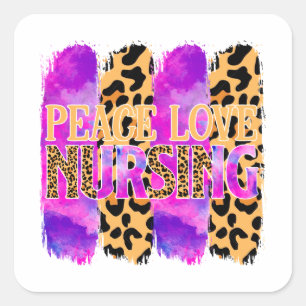 Peace Love Nursing - Schattige Nurse Design (2) Vierkante Sticker