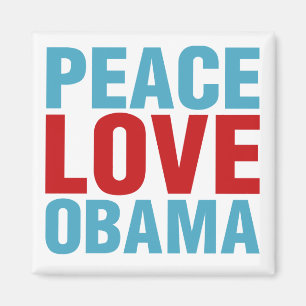 Peace Love Obama Magneet