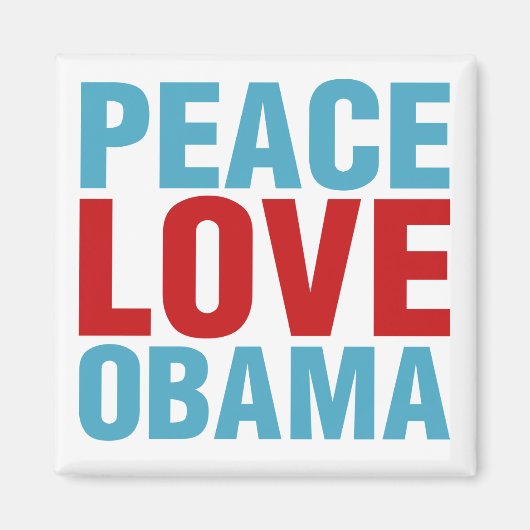 Peace Love Obama Magneet (Voorkant)