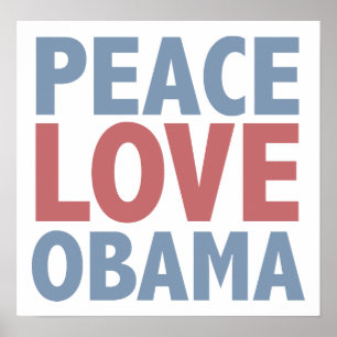 Peace Love Obama Poster