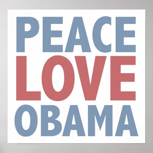 Peace Love Obama Poster (Voorkant)
