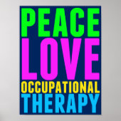 Peace Love Occupational Therapy Colorful OT Poster (Voorkant)