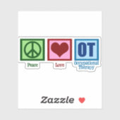 Peace Love Occupational Therapy Cute OT Sticker (Vel)