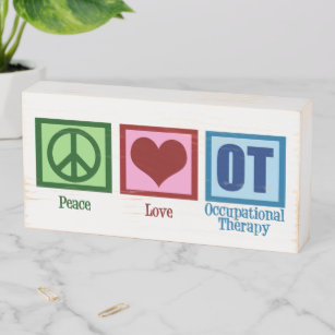 Peace Love Occupational Therapy Houten Kist Print