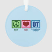 Peace Love Occupational Therapy OT Blue Ornament (achterkant)