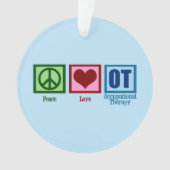 Peace Love Occupational Therapy OT Blue Ornament (voorkant)