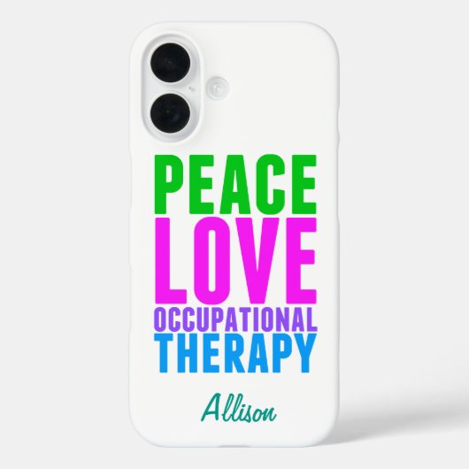 Peace Love Occupational Therapy Personalized Case-Mate iPhone Case (Achterkant)