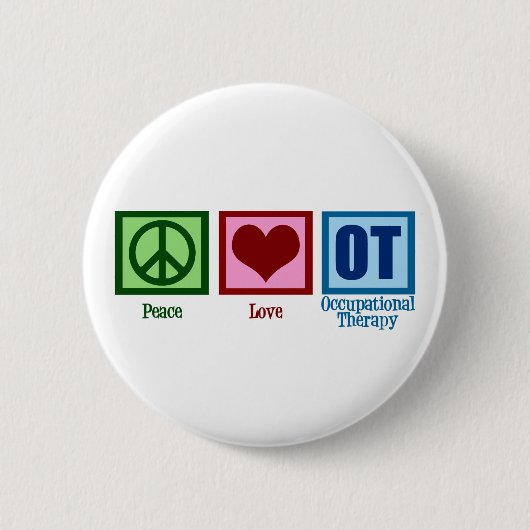 Peace Love Occupational Therapy Ronde Button 5,7 Cm (Voorkant)