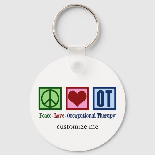 Peace Love Occupational Therapy Sleutelhanger (Voorkant)