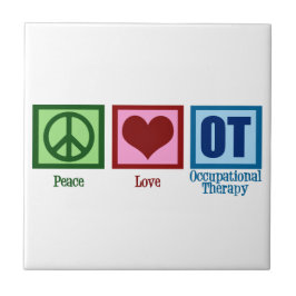 Peace Love Occupational Therapy Tegeltje