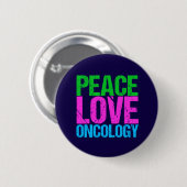 Peace Love Oncology Ronde Button 5,7 Cm (Voorkant /achterkant)