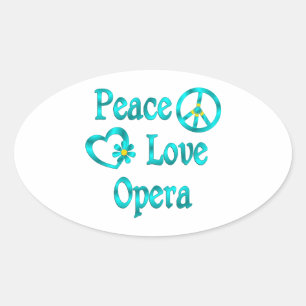 Peace Love Opera Ovale Sticker