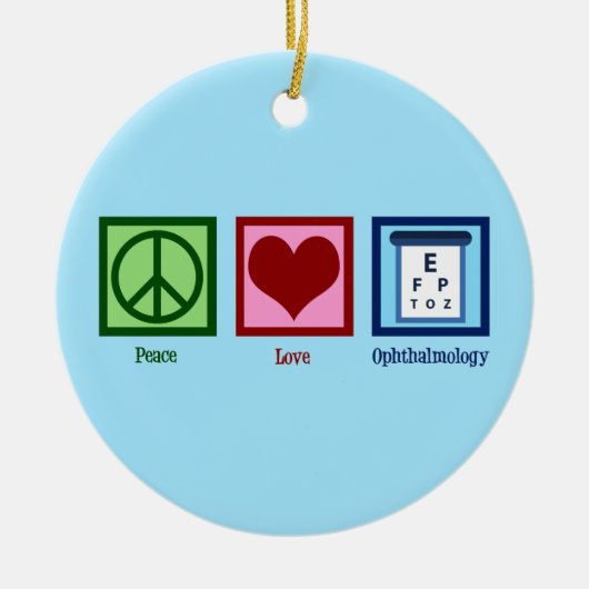 Peace Love Ophthalmology Keramisch Ornament (Voorkant)
