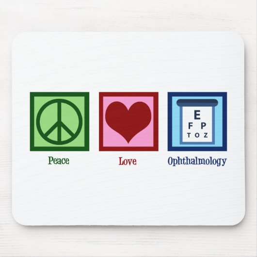Peace Love Ophthalmology Muismat (Voorkant)