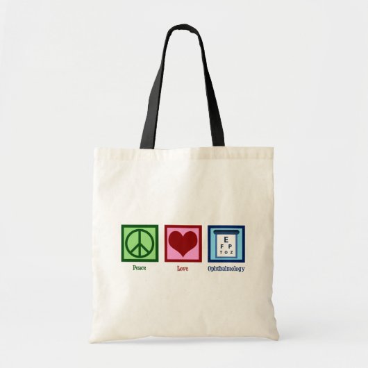 Peace Love Ophthalmology Tote Bag (Voorkant)