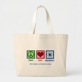 Peace Love Optometry Custom Optometrist Grote Tote Bag