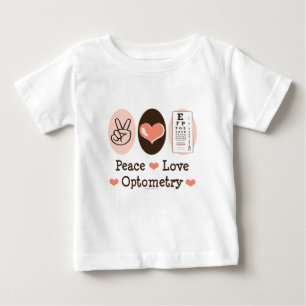 Peace Love Optometry Optometrist Baby T-shirt