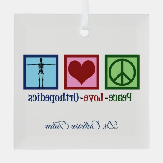 Peace Love Orthopedics Personalized Kerstmis Glas Ornament (Achterkant)