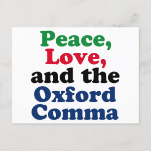 Peace Love Oxford Comma English Grammar Humor Briefkaart