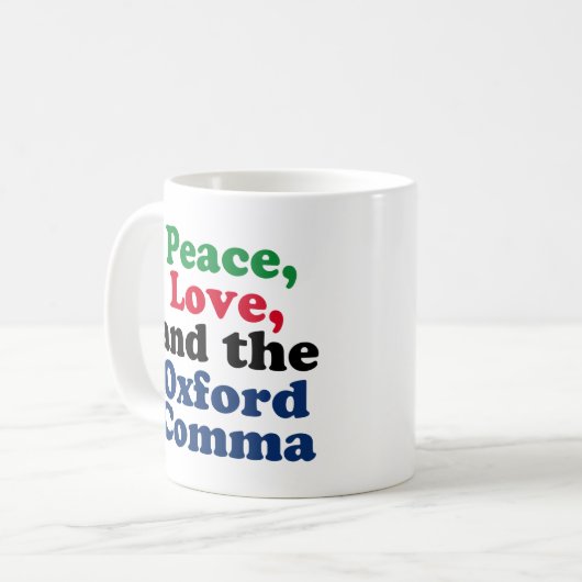 Peace Love Oxford Comma English Grammar Humor Koffiemok (Voorkant links)