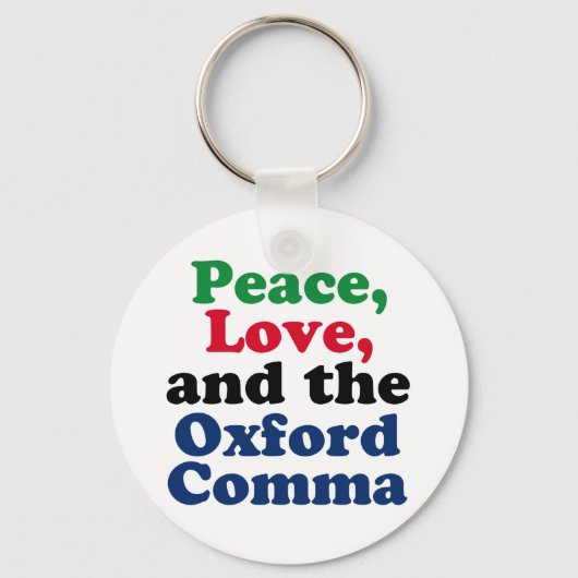 Peace Love Oxford Comma English Grammar Humor Sleutelhanger (Voorkant)
