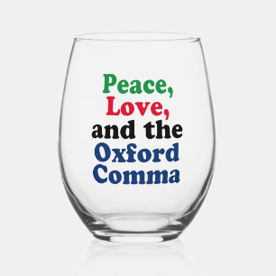Peace Love Oxford Comma English Grammar Humor Wijnglas Zonder Voet