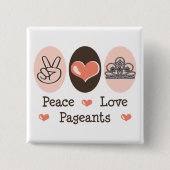 Peace Love Pageants Button (Voorkant)