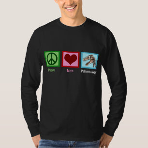 Peace Love Paleontology T-shirt