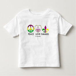 PEACE LOVE PARADES Mardi Gras Shirt