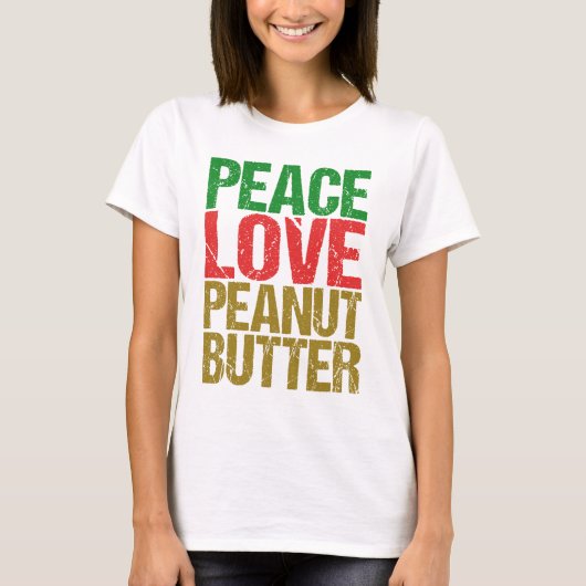 Peace Love Peanut Butter T-shirt (Voorkant)