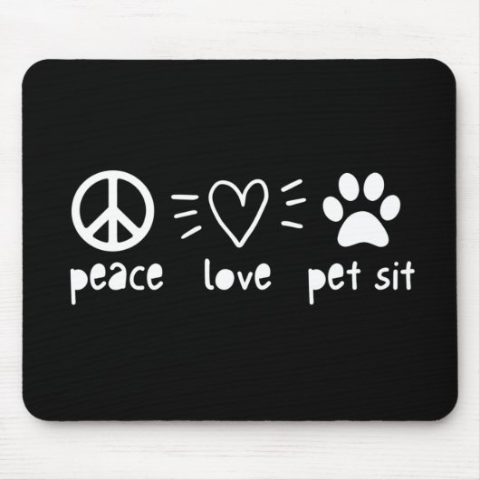 Peace Love Pet Sit Muismat (Voorkant)