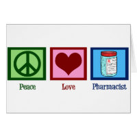 Peace Love Pharmacist