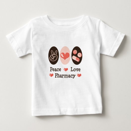 Peace Love Pharmacy Baby T shirt (Voorkant)