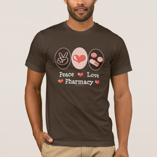 Peace Love Pharmacy Brown T-shirt (Voorkant)