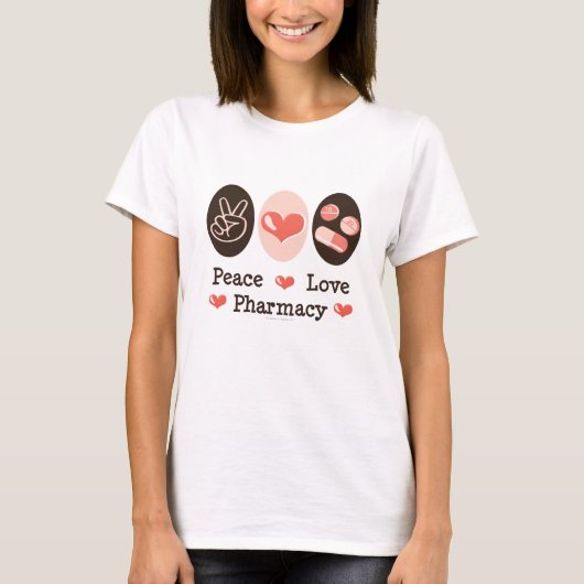 Peace Love Pharmacy T-shirt (Voorkant)