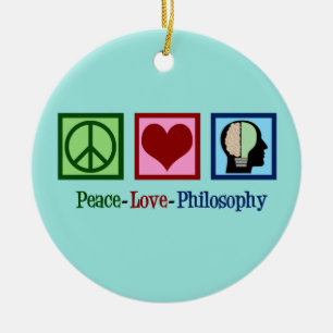 Peace Love Philosophy Keramisch Ornament
